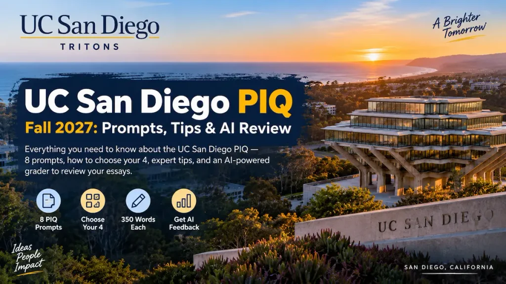 UC San Diego PIQ Fall 2027: Prompts, Tips